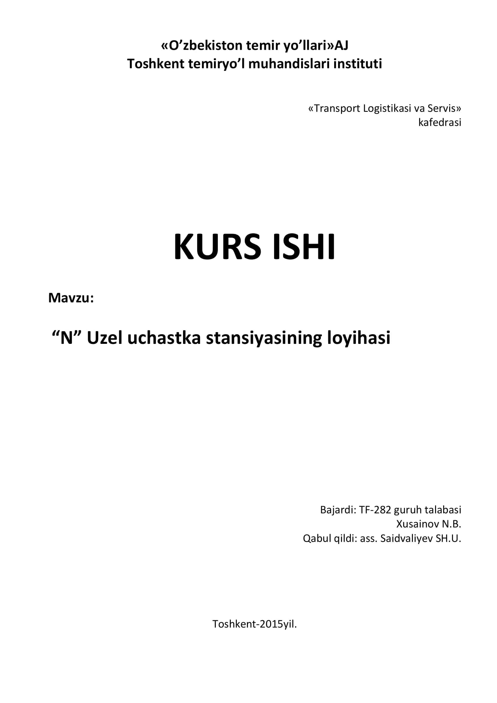 Mavzu: “N” Uzel uchastka stansiyasining loyihasi