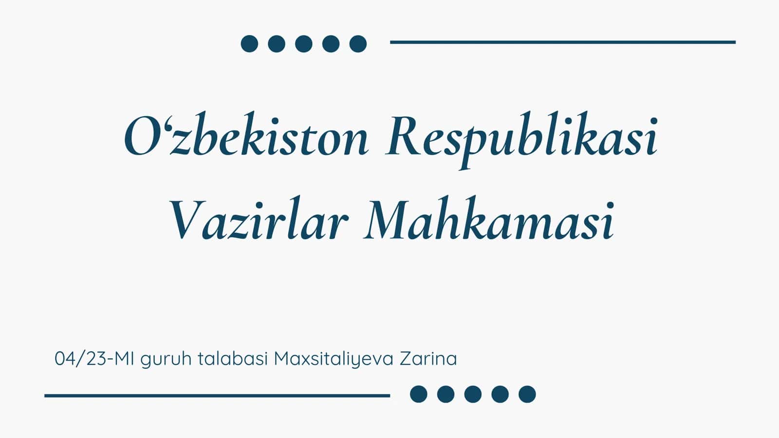 o'zbekiston respublikasi Vazirlar Mahkamasi