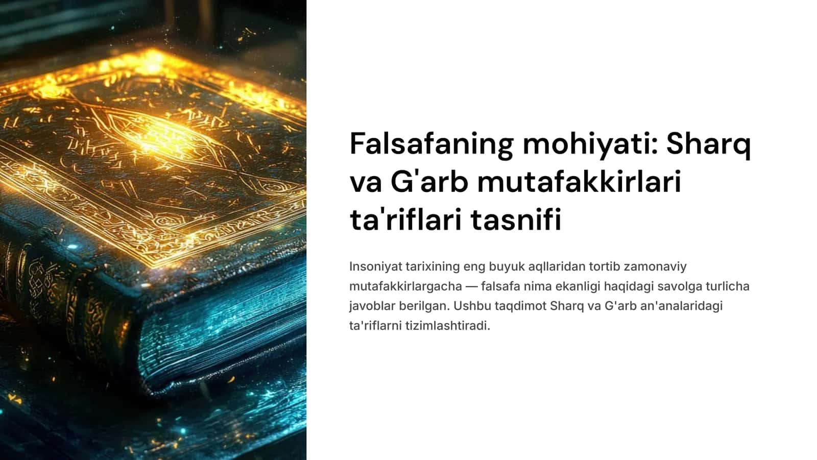 Falsafaning mohiyatiga oid Sharq va G'arb mutafakkirlari ta'riflarini tasniflash