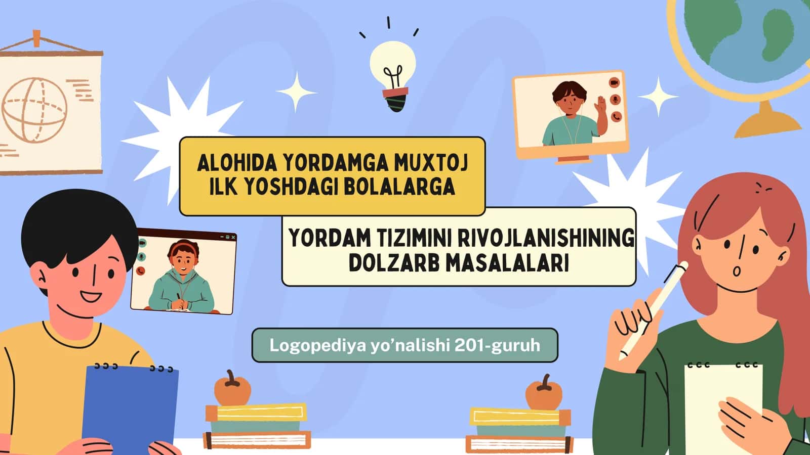 Alohida yordamga muxtoj ilk yoshdagi bolalarga Logopediya yo’nalishi 201-guruh mavzu rejasi