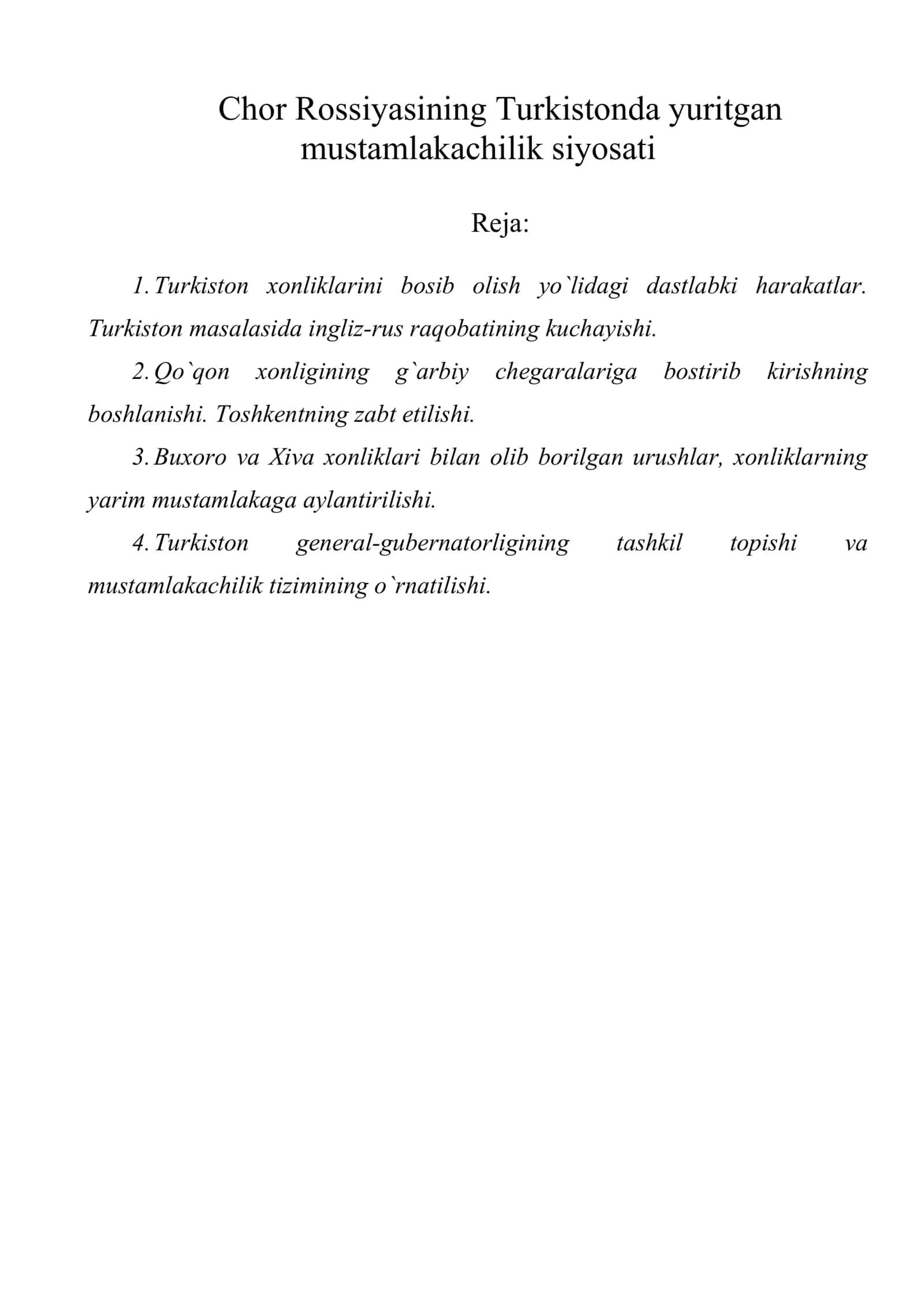 Chor Rossiyasining Turkistonda yuritgan mustamlakachilik siyosati