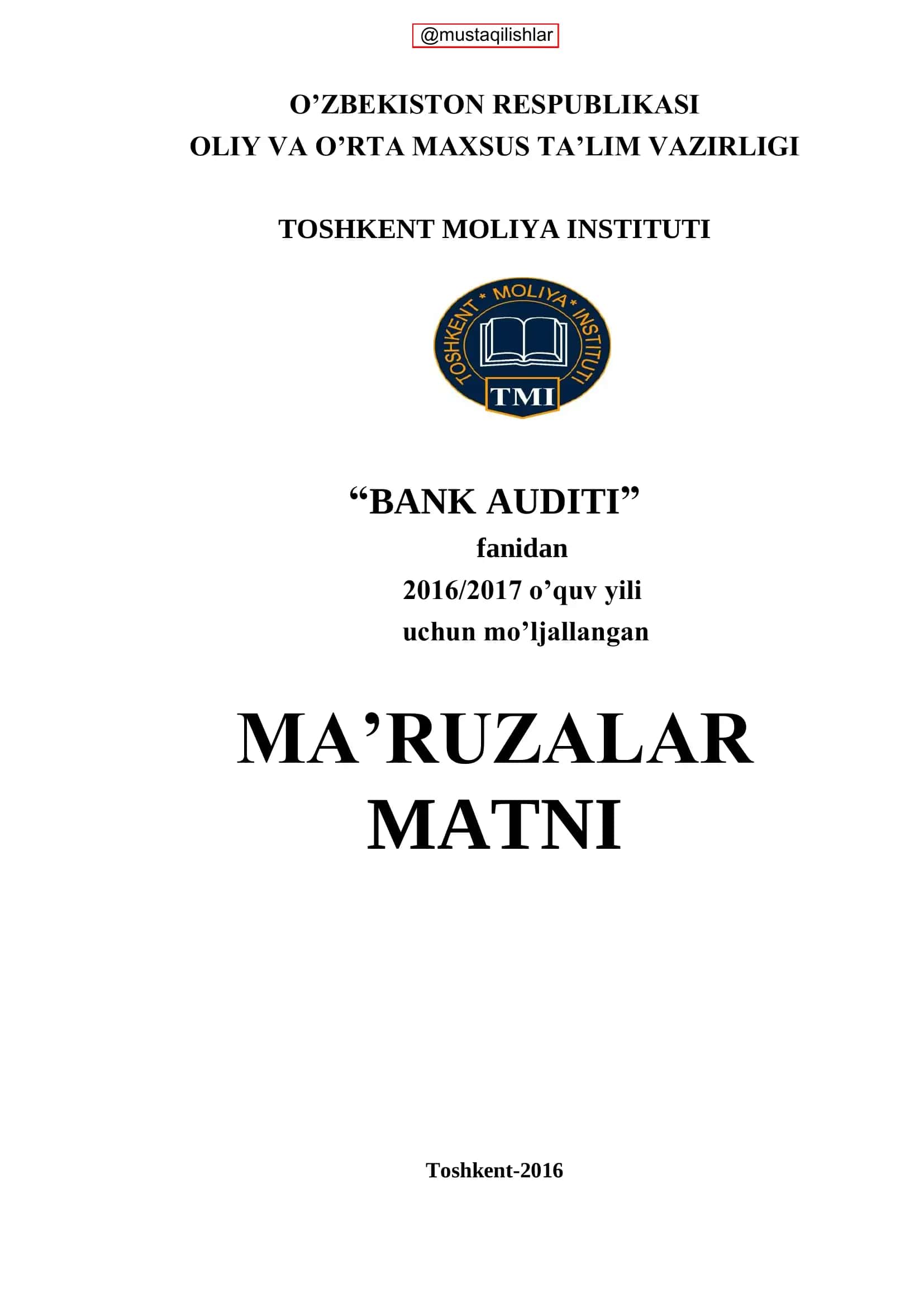 Bank auditini tashkil etishning huquqiy asoslari