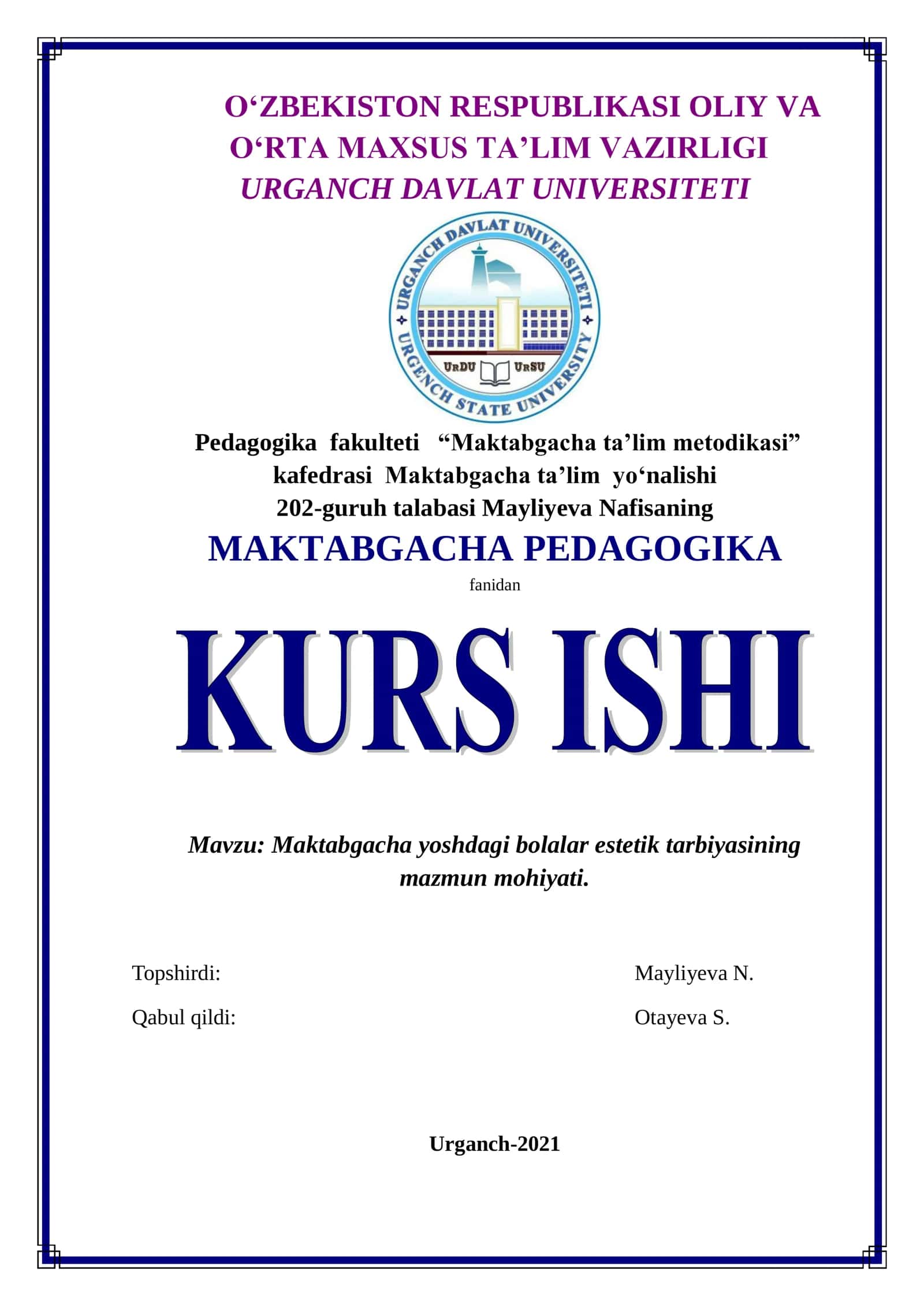 Maktabgacha yoshdagi bolalar estetik tarbiyasining mazmun mohiyati