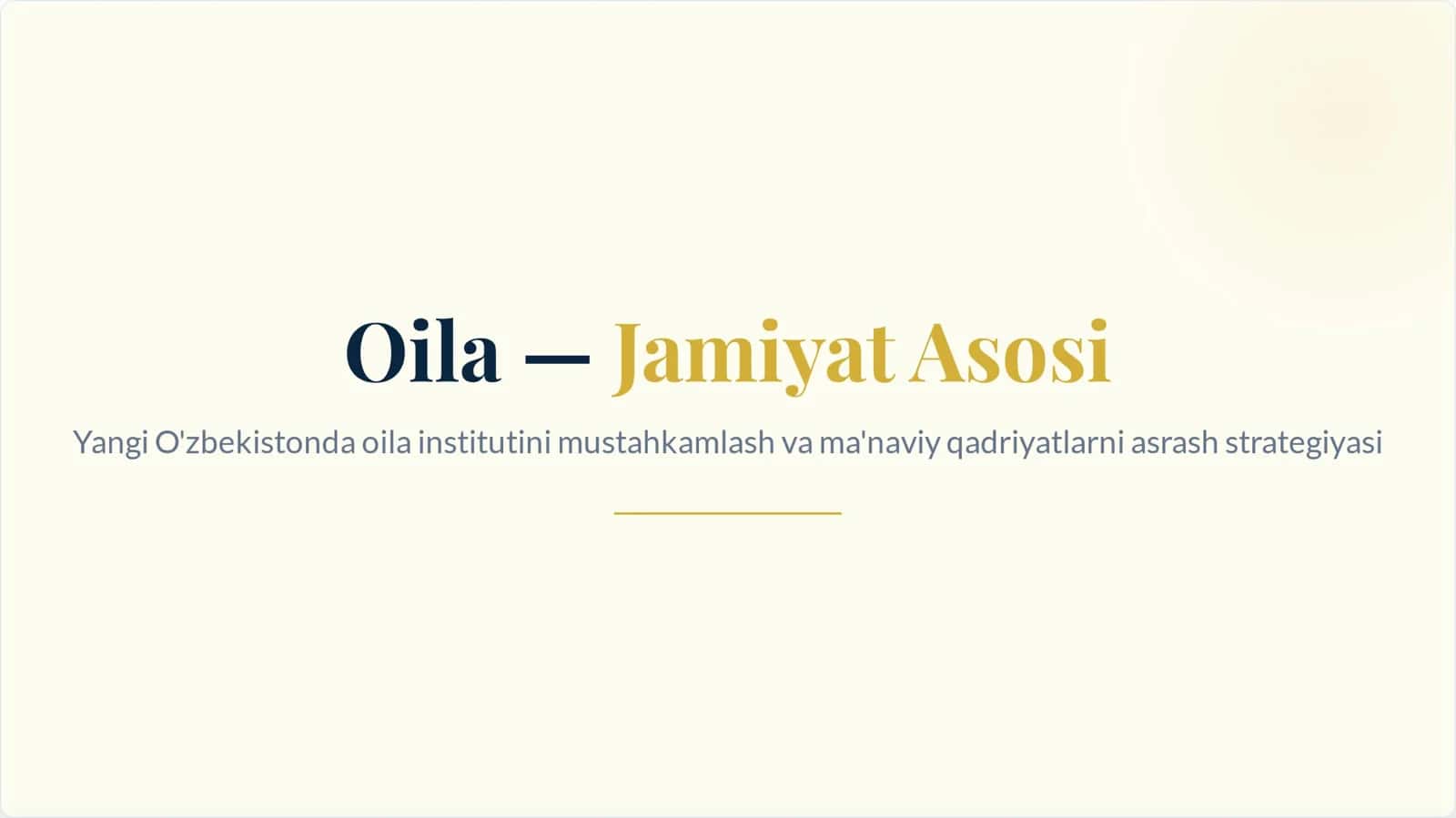 Oila - Jamiyat Asosi