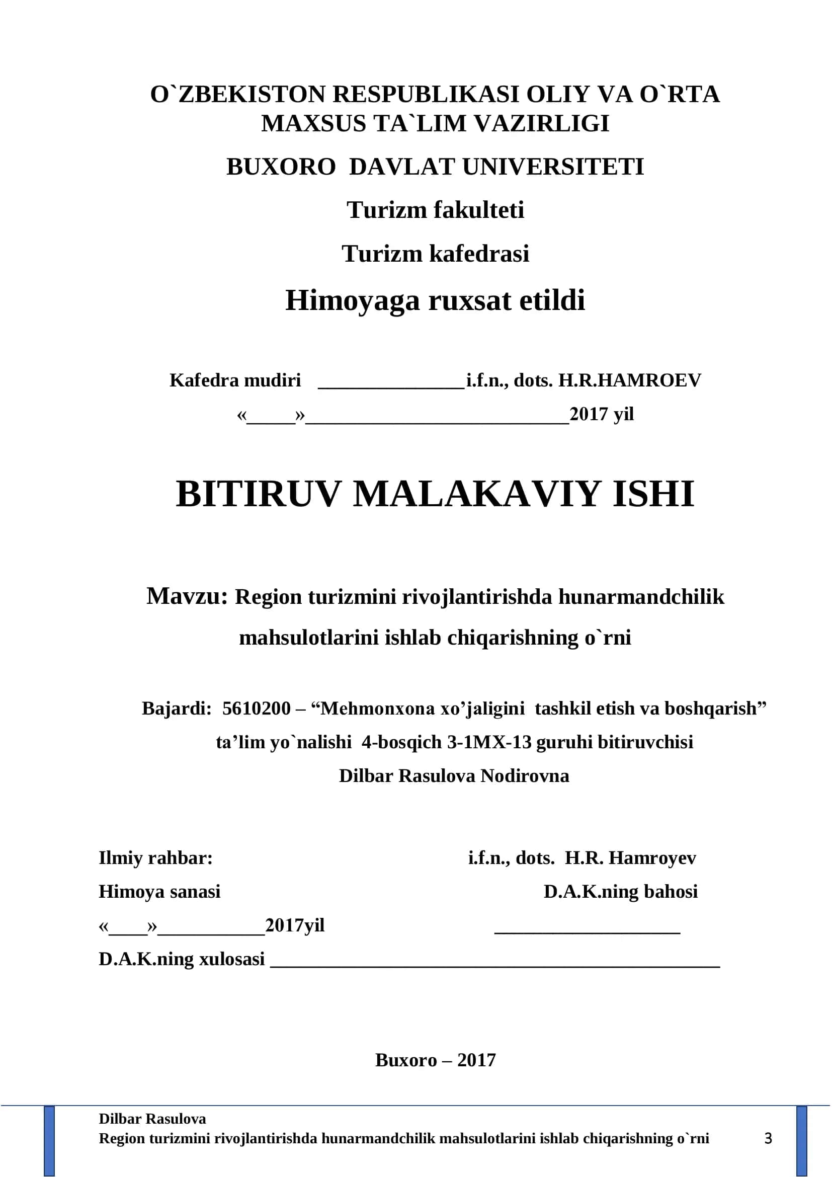 Region turizmini rivojlantirishda hunarmandchilik mahsulotlarini ishlab chiqarishning o`rni