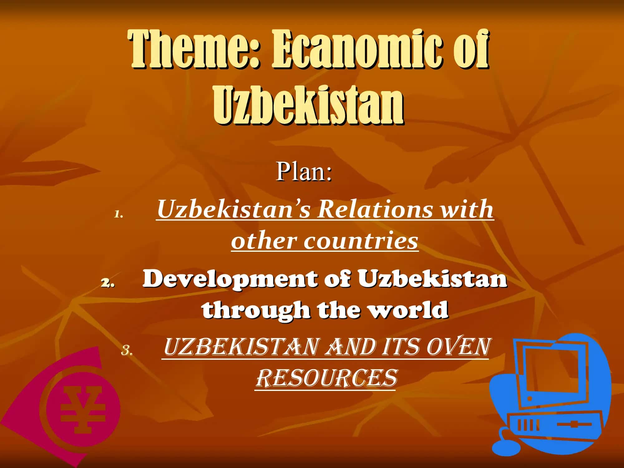 Ecanomic of Uzbekistan