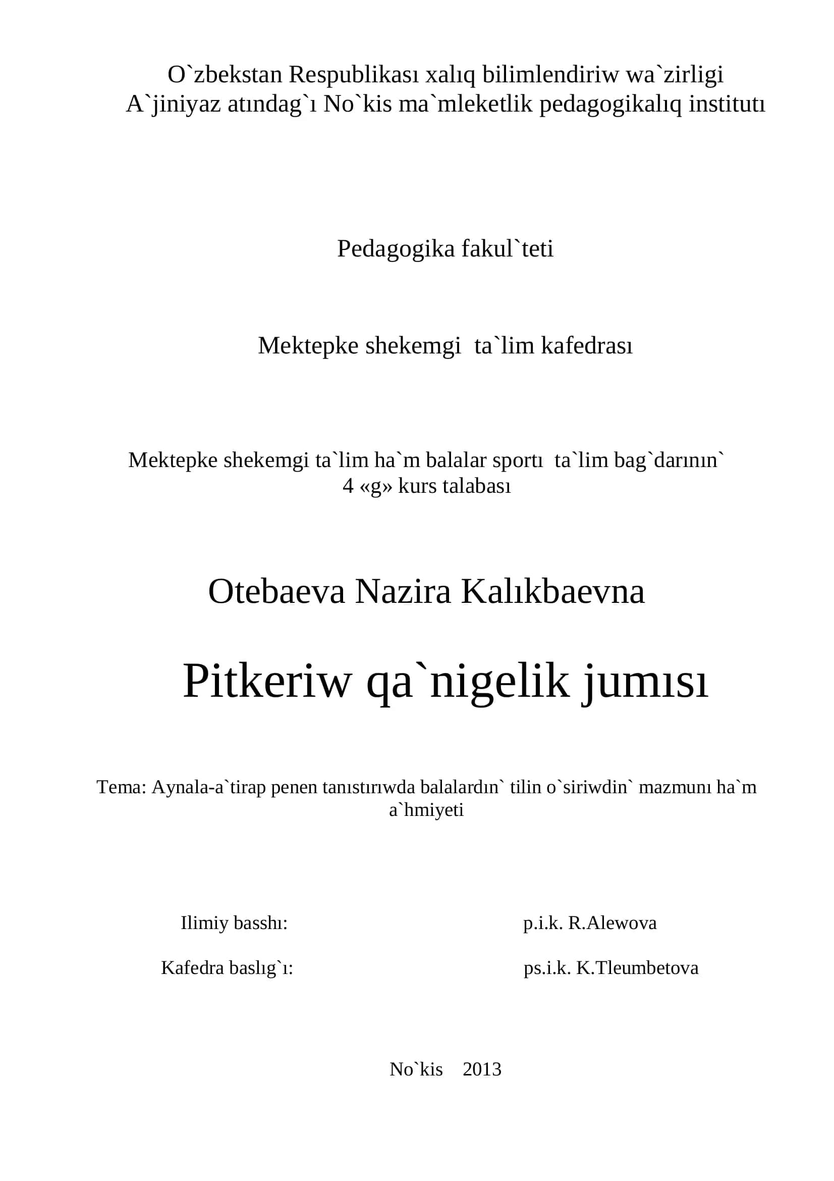 Pitkeriw qa`nigelik jumısı