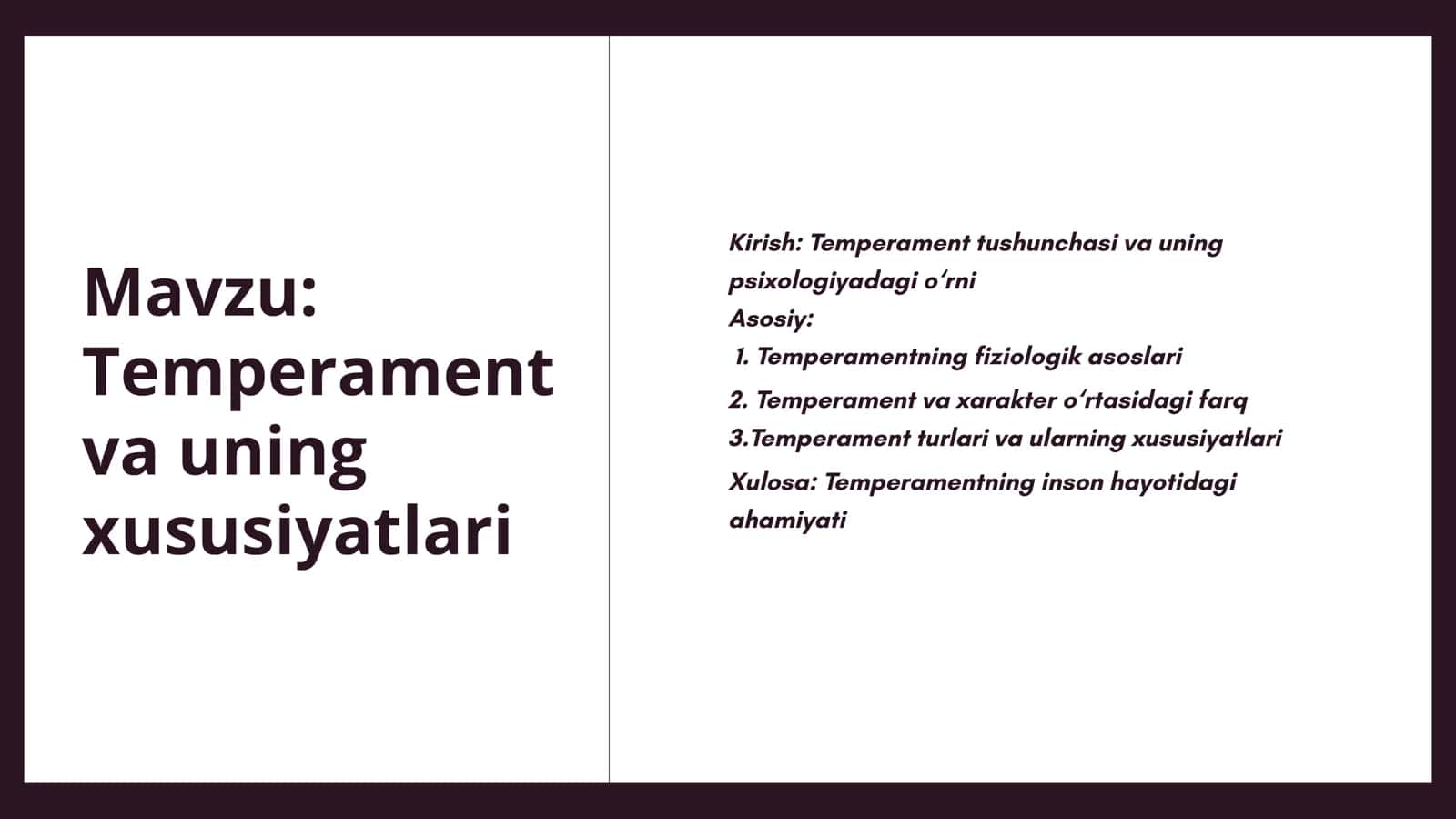 Temperament va uning xususiyatlari