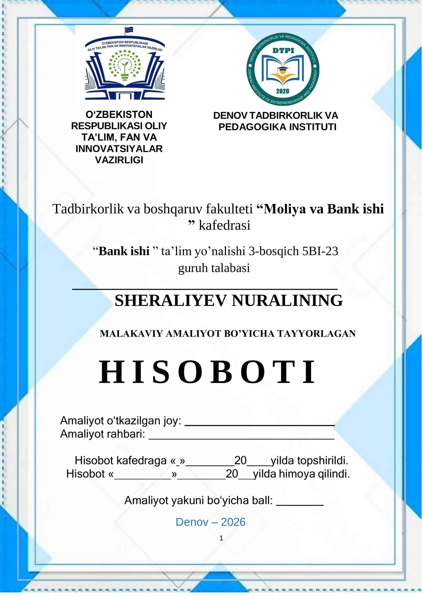“O'zmilliybank AJ” haqida umumiy malumot va uning tashkil etilishi DENOV FILIALI