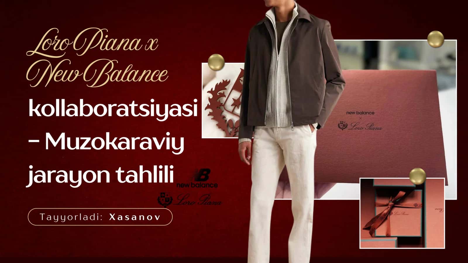 Loro Piana x New Balance kollaboratsiyasi