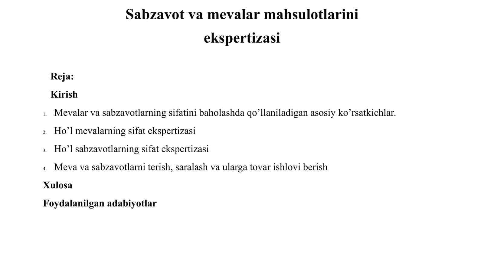 Sabzavot va mevalar mahsulotlarini ekspertizasi