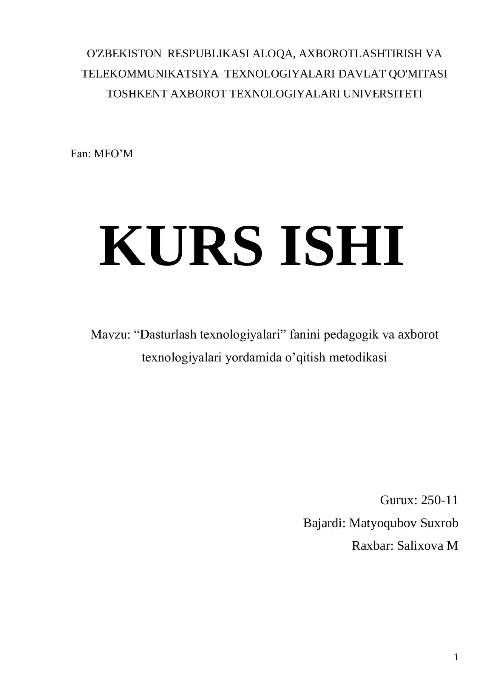 ―Dasturlash texnologiyalari‖ fanini pedagogik va axborot texnologiyalari yordamida o‘qitish metodikasi