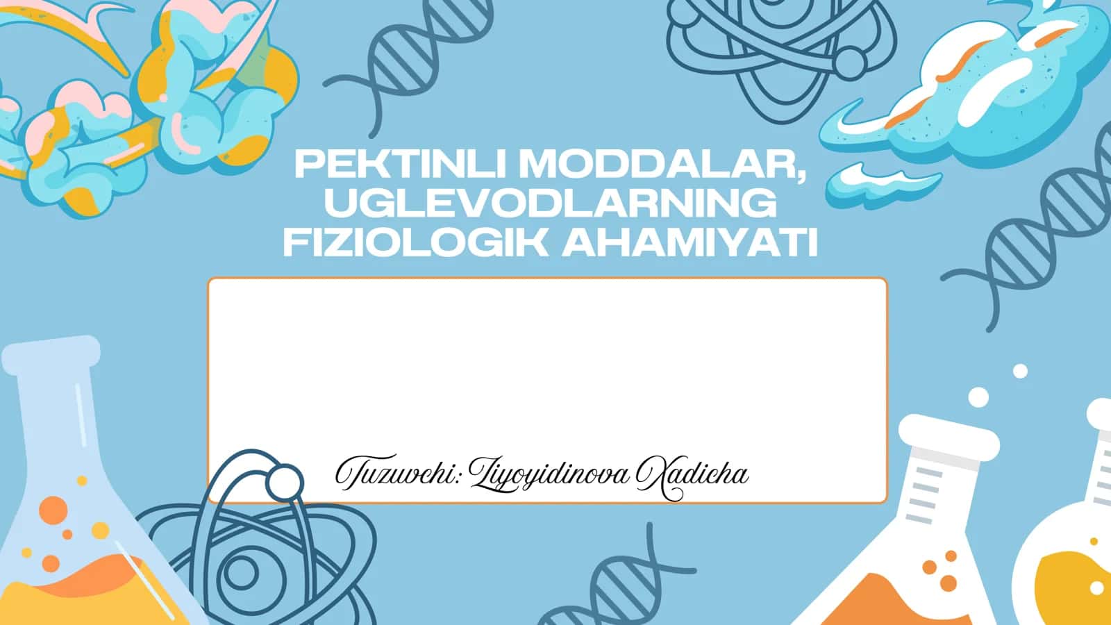 PEKTINLI MODDALAR, UGLEVODLARNING FIZIOLOGIK AHAMIYATI