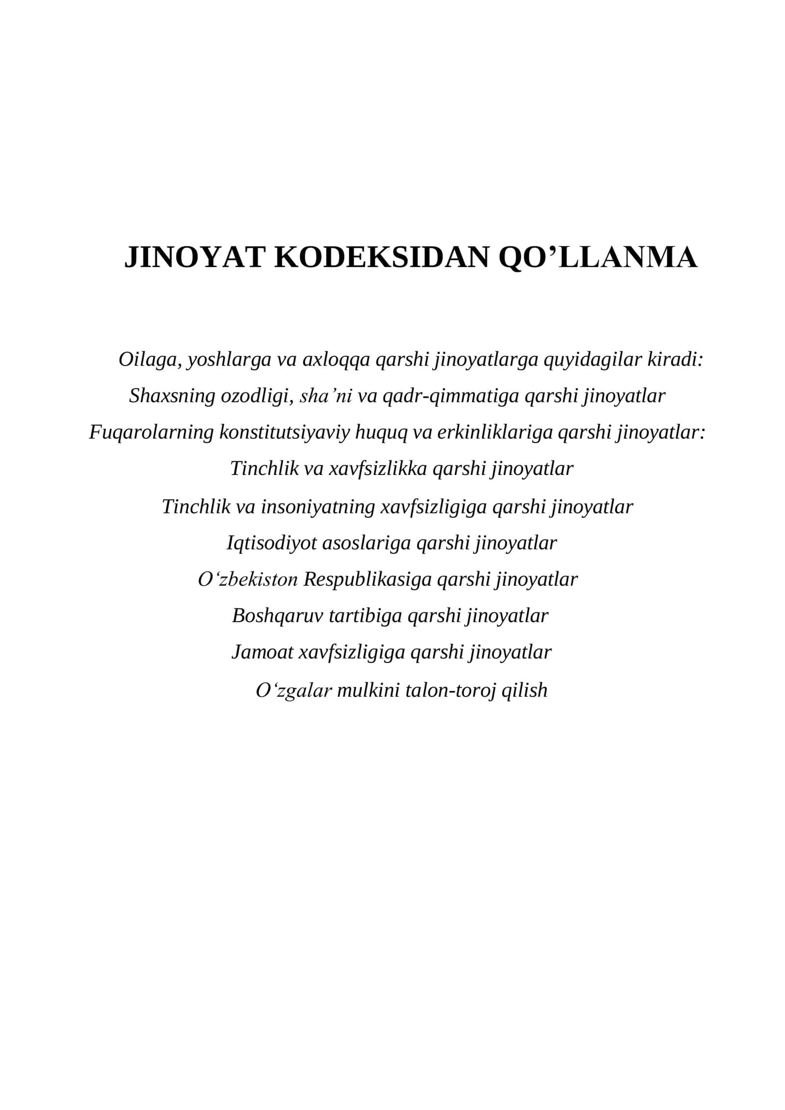 JINOYAT KODEKSI maxsus qismidan dasturiy qo'llanma.