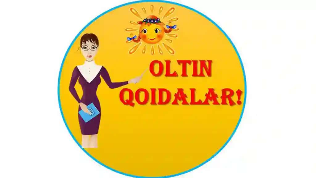 Maktab oltin qoidalari