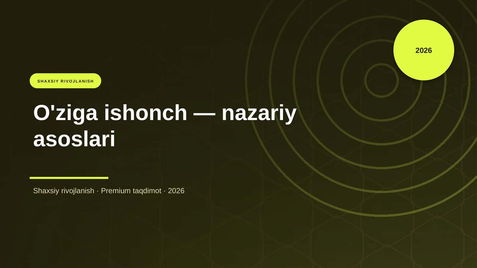 O'ziga ishonch — nazariy asoslari