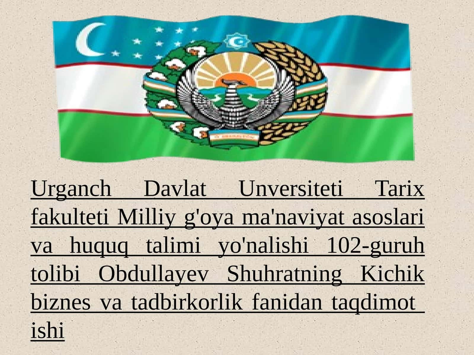 Kichik biznes va tadbirkorlik fanidan taqdimot ishi