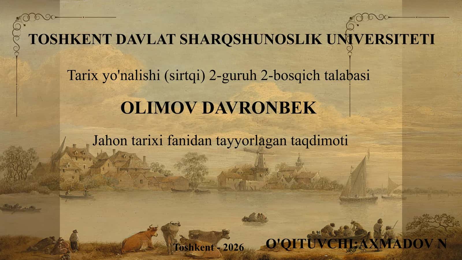 Jahon tarixi fanidan tayyorlagan taqdimoti