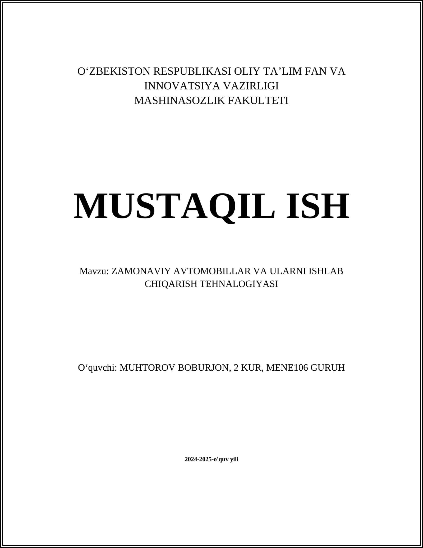 ZAMONAVIY AVTOMOBILLAR VA ULARNI ISHLAB CHIQARISH TEHNALOGIYASI