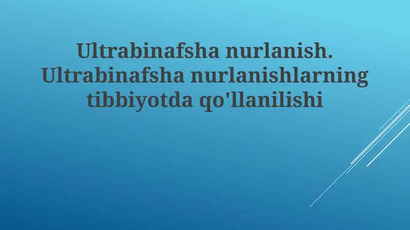 Ultrabinafshanurlanishning Tibbiyotda Qo'llanilishi