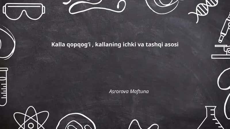 Kalla qopqogʻi, kallaning ichki va tashqi asosi
