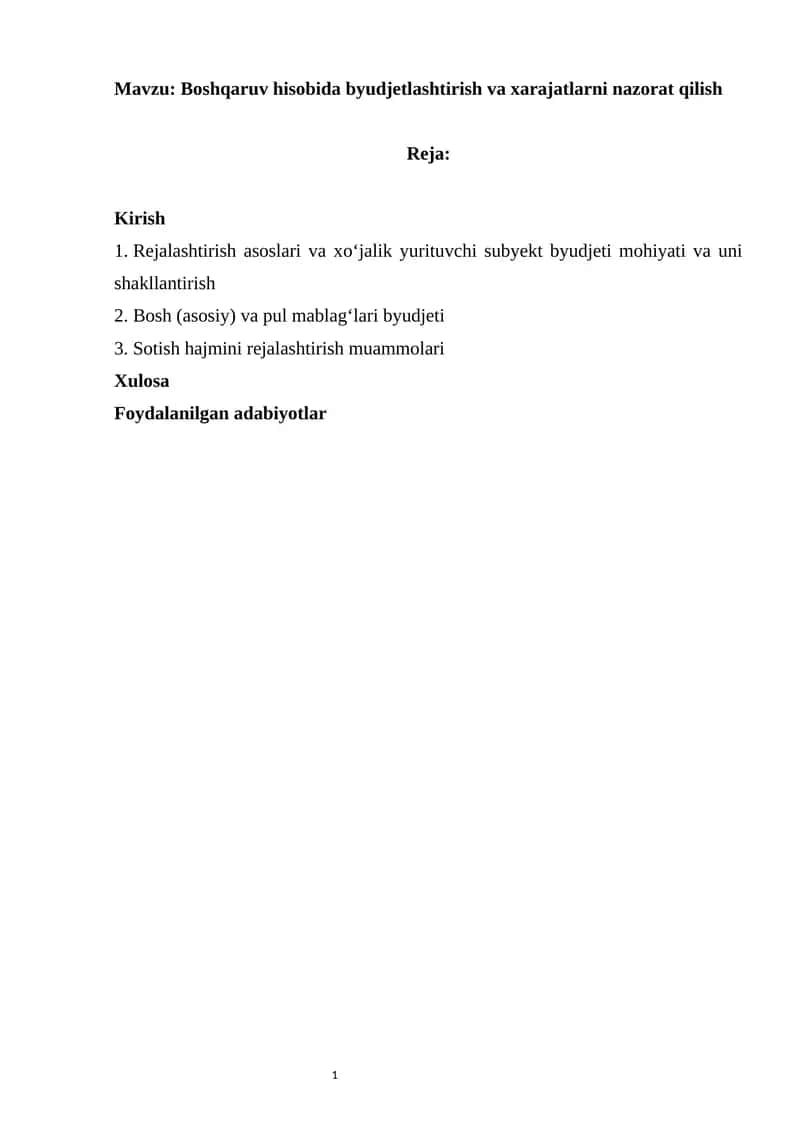 Boshqaruv hisobida byudjetlashtirish va xarajatlarni nazorat qilish
