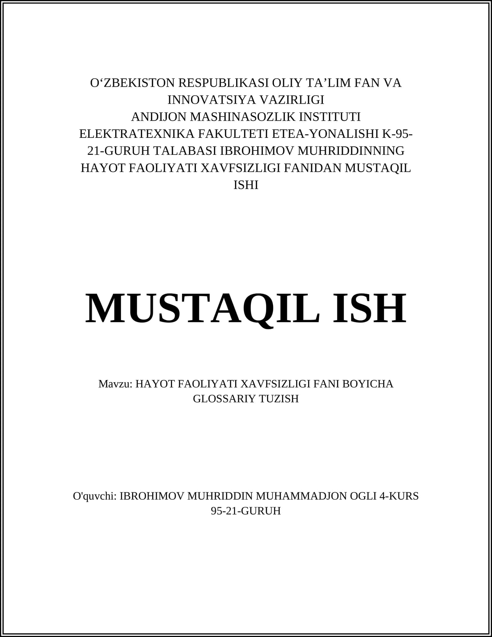HAYOT FAOLIYATI XAVFSIZLIGI FANIDAN MUSTAQIL ISHI