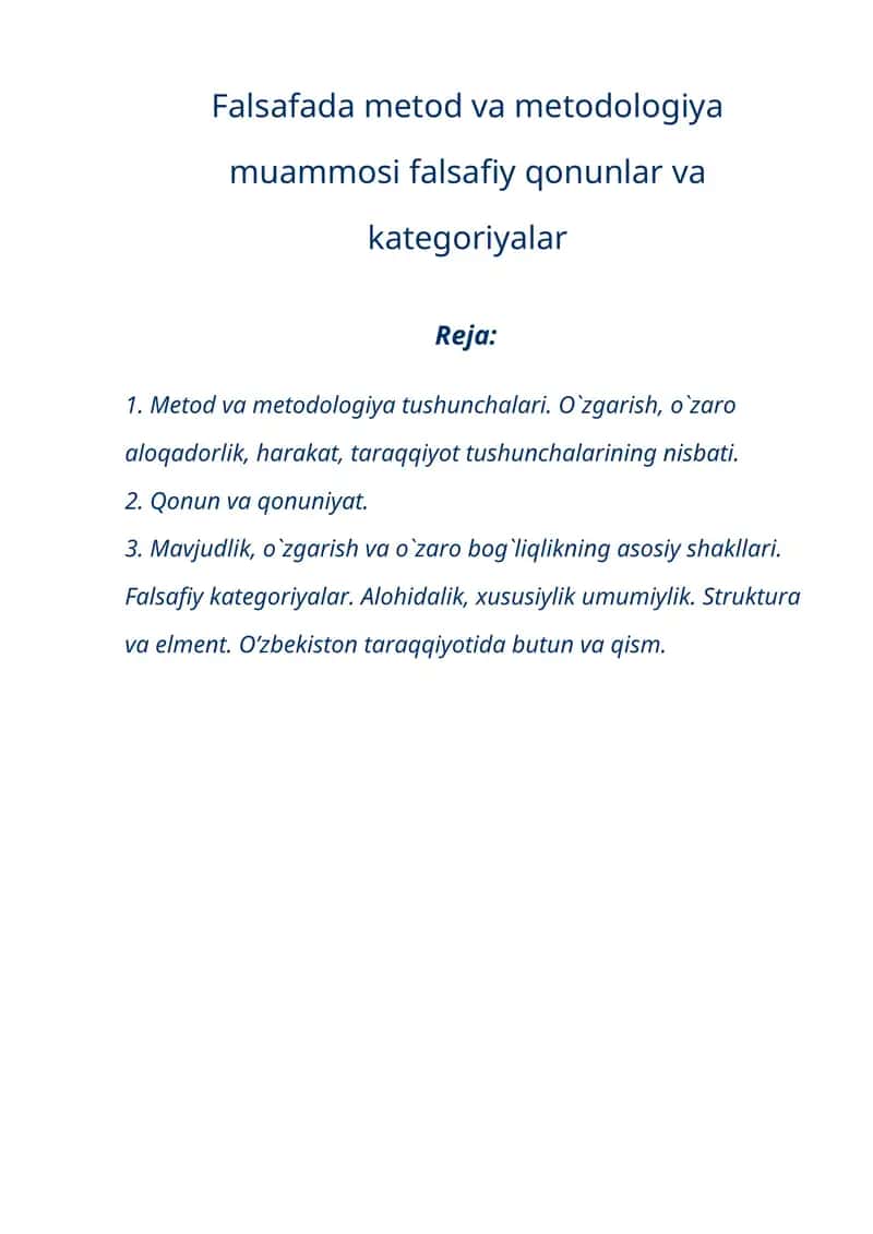 Falsafada metdod va metodologiya muammosi falsafiy qonunlar va kategoriyalar