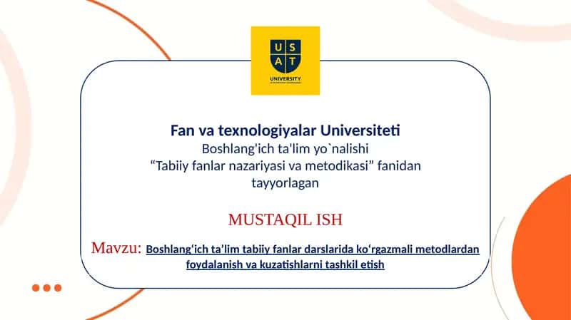 Boshlang‘ich ta’lim tabiiy fanlar darslarida ko‘rgazmali metodlardan foydalanish va kuzatishlarni tashkil etish