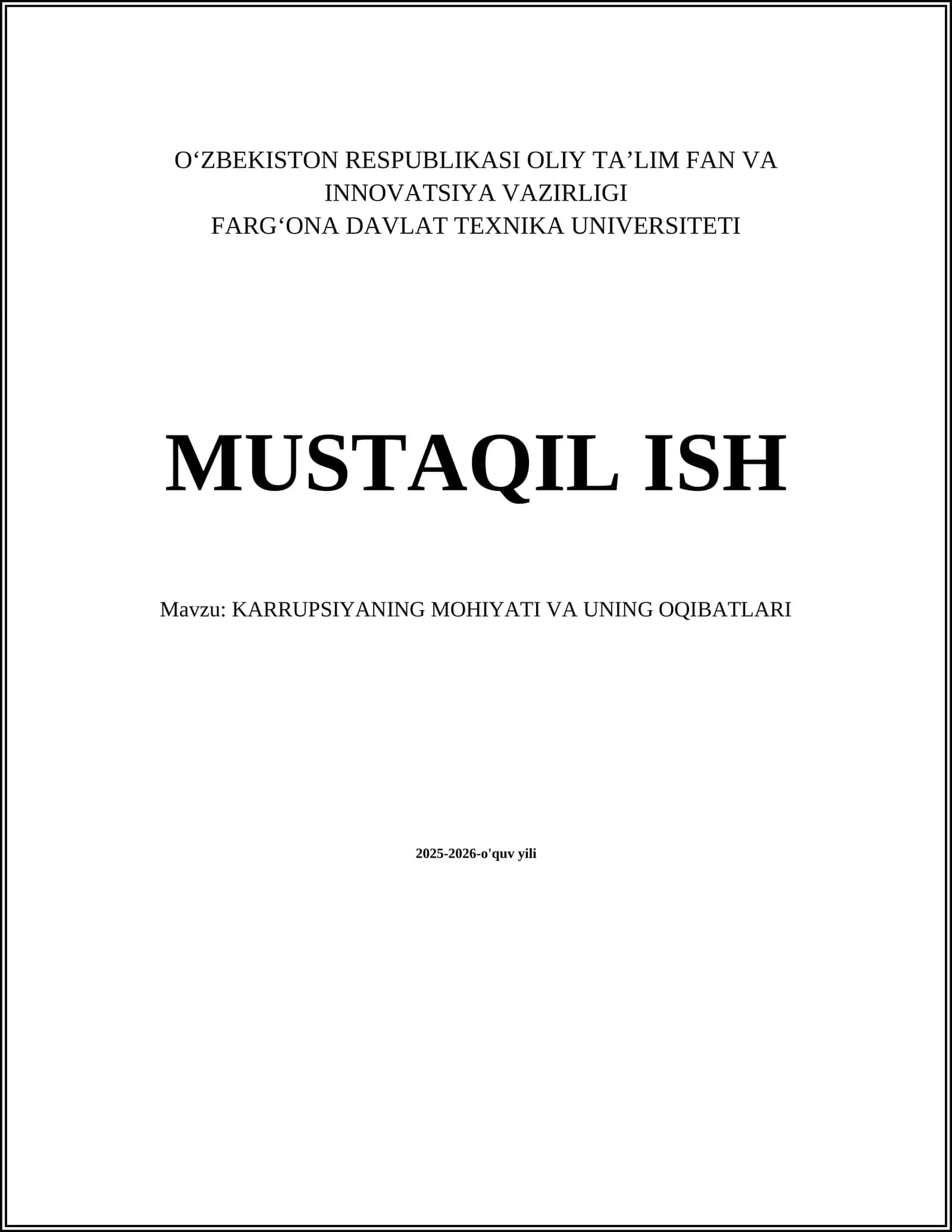 KARRUPSIYANING MOHIYATI VA UNING OQIBATLARI