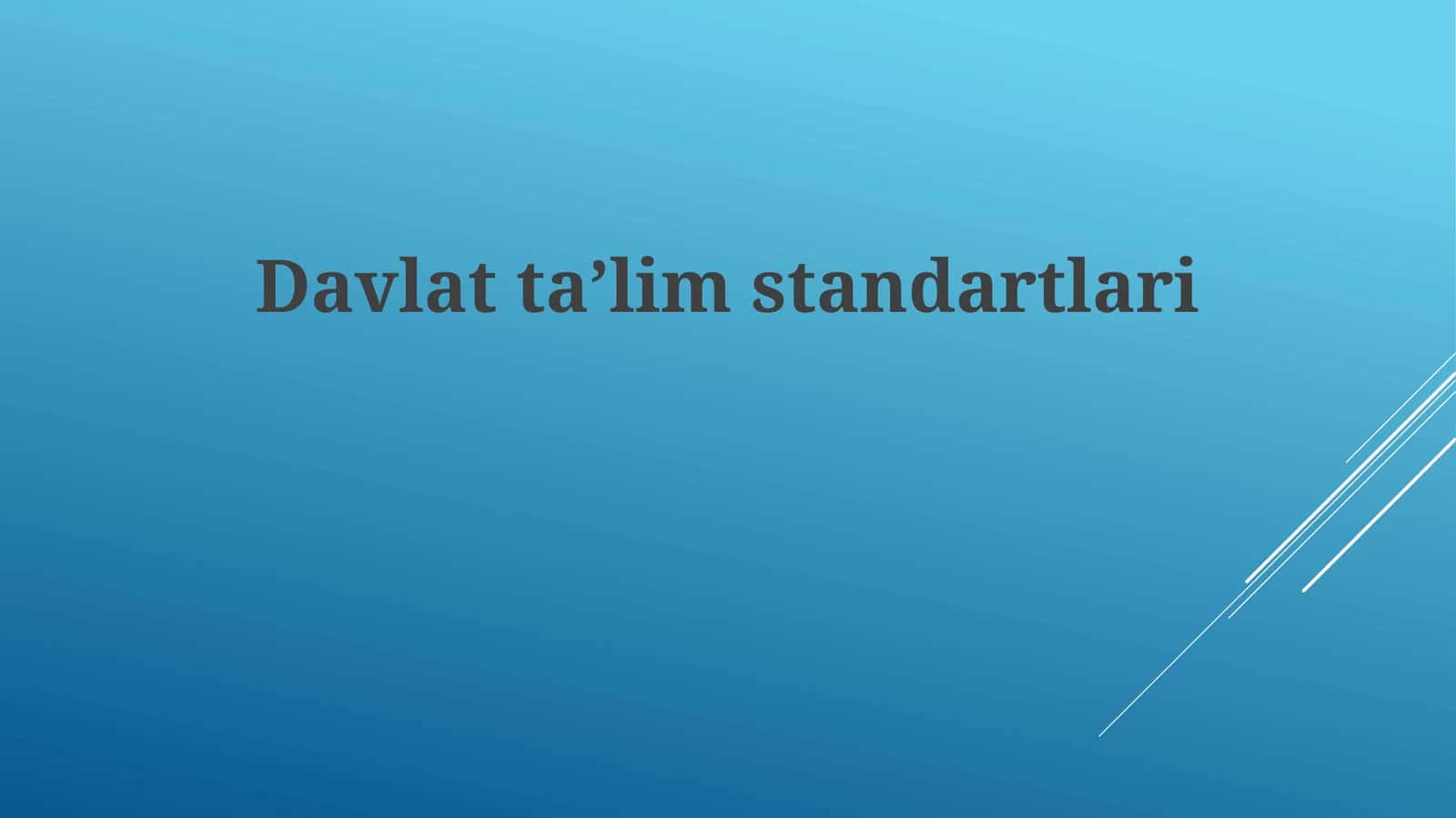 Davlat Ta'lim Standartlarini Belgilash