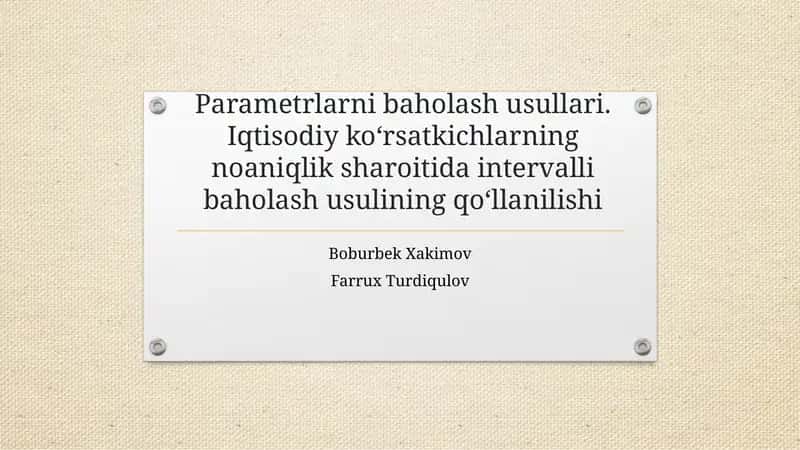 Parametrlarni baholash usullari