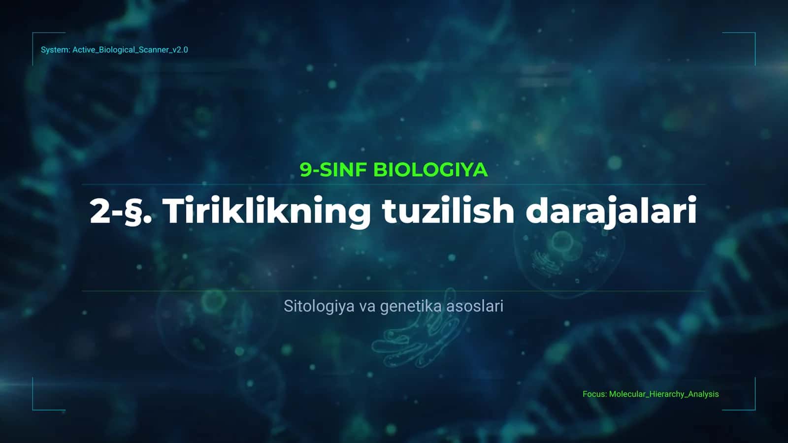 Sitologiya va Genetika Asoslari