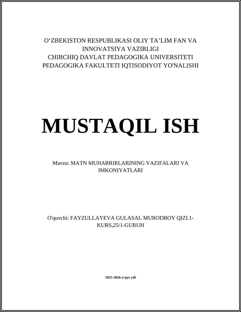 MATN MUHARRIRLARINING VAZIFALARI VA IMKONIYATLARI