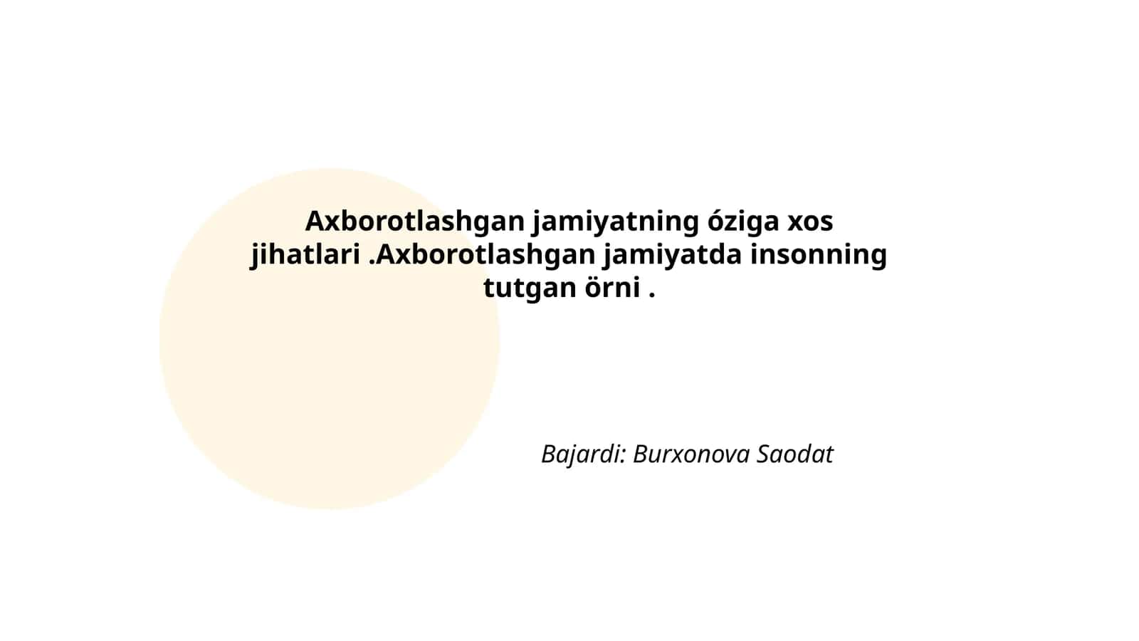 Axborotlashgan jamiyatning óziga xos jihatlari