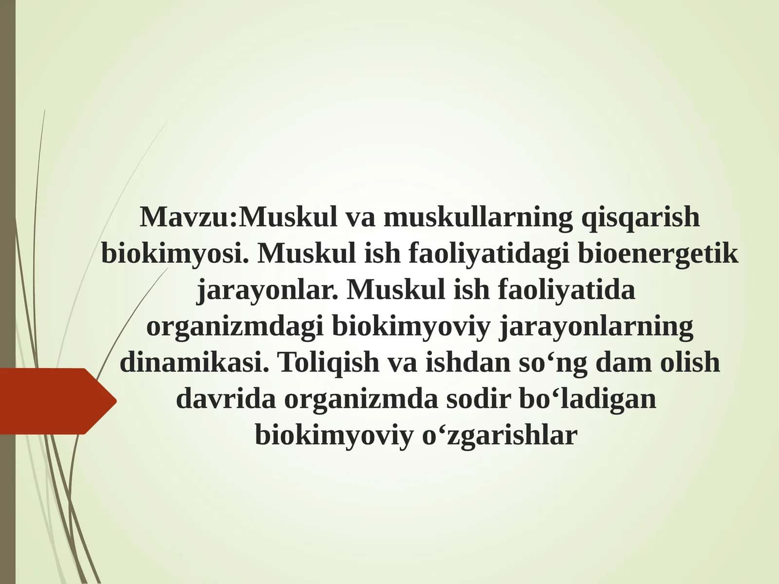 Muskul va muskullarning qisqarish biokimyosi