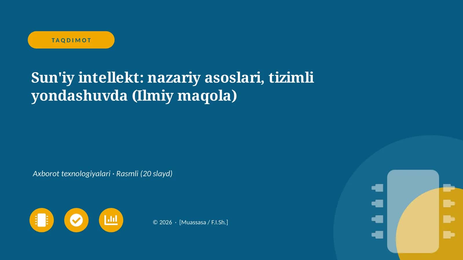 Sun'iy intellekt: nazariy asoslari, tizimli yondashuvda (Ilmiy maqola)