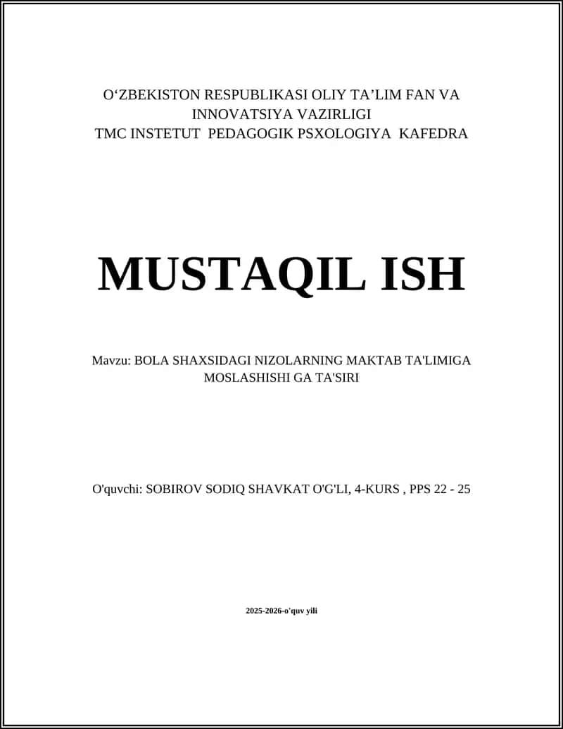 BOLA SHAXSIDAGI NIZOLARNING MAKTAB TA'LIMIGA MOSLASHISHI GA TA'SIRI