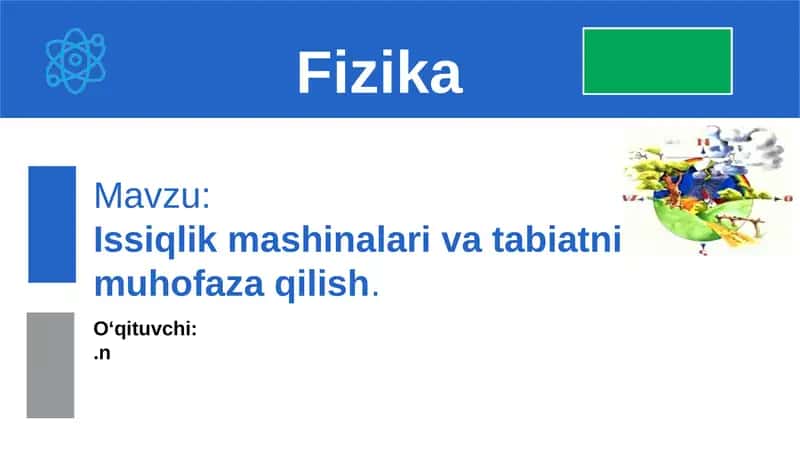 Issiqlik mashinalari va tabiatni muhofaza qilish