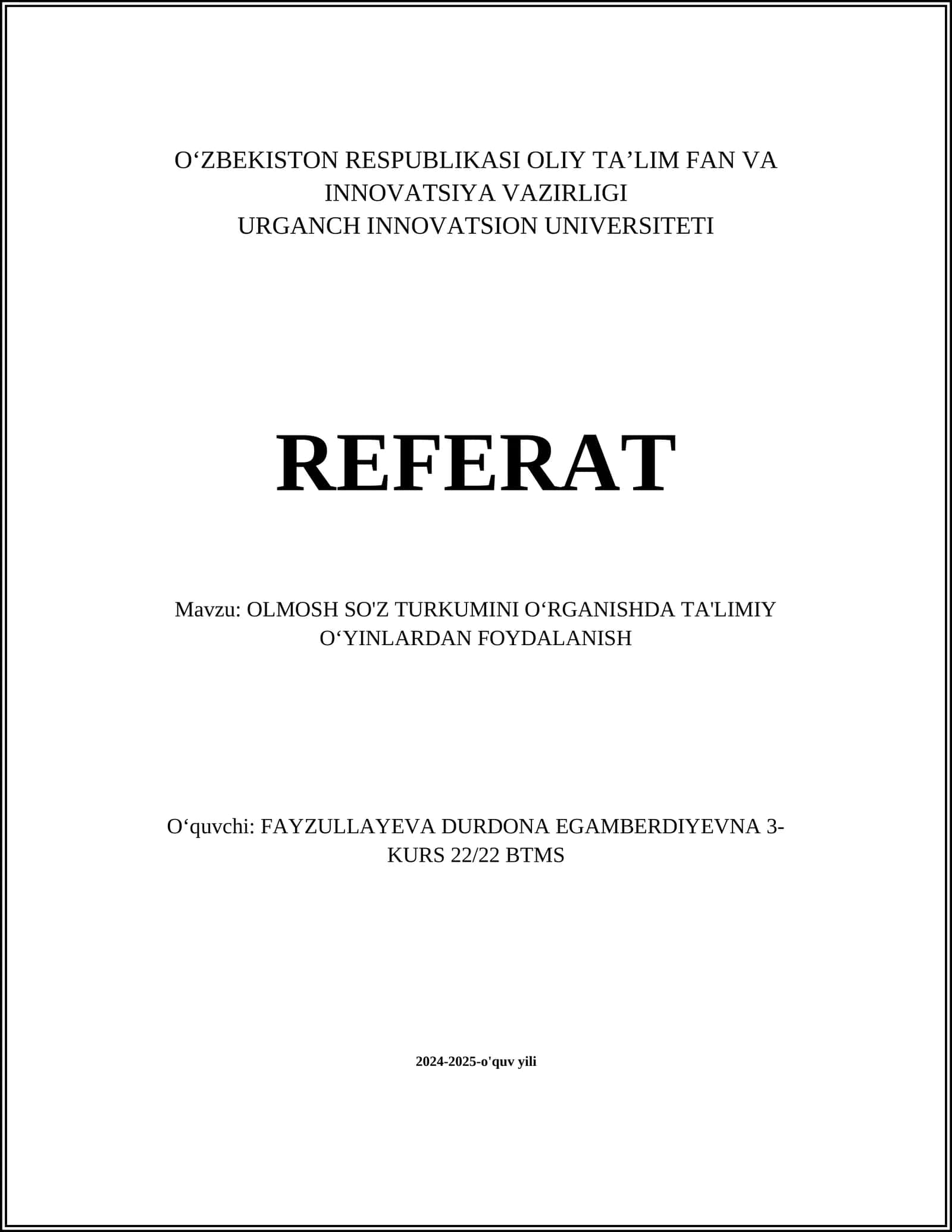 OLMOSH SO'Z TURKUMINI O‘RGANISHDA TA'LIMIY O‘YINLARDAN FOYDALANISH
