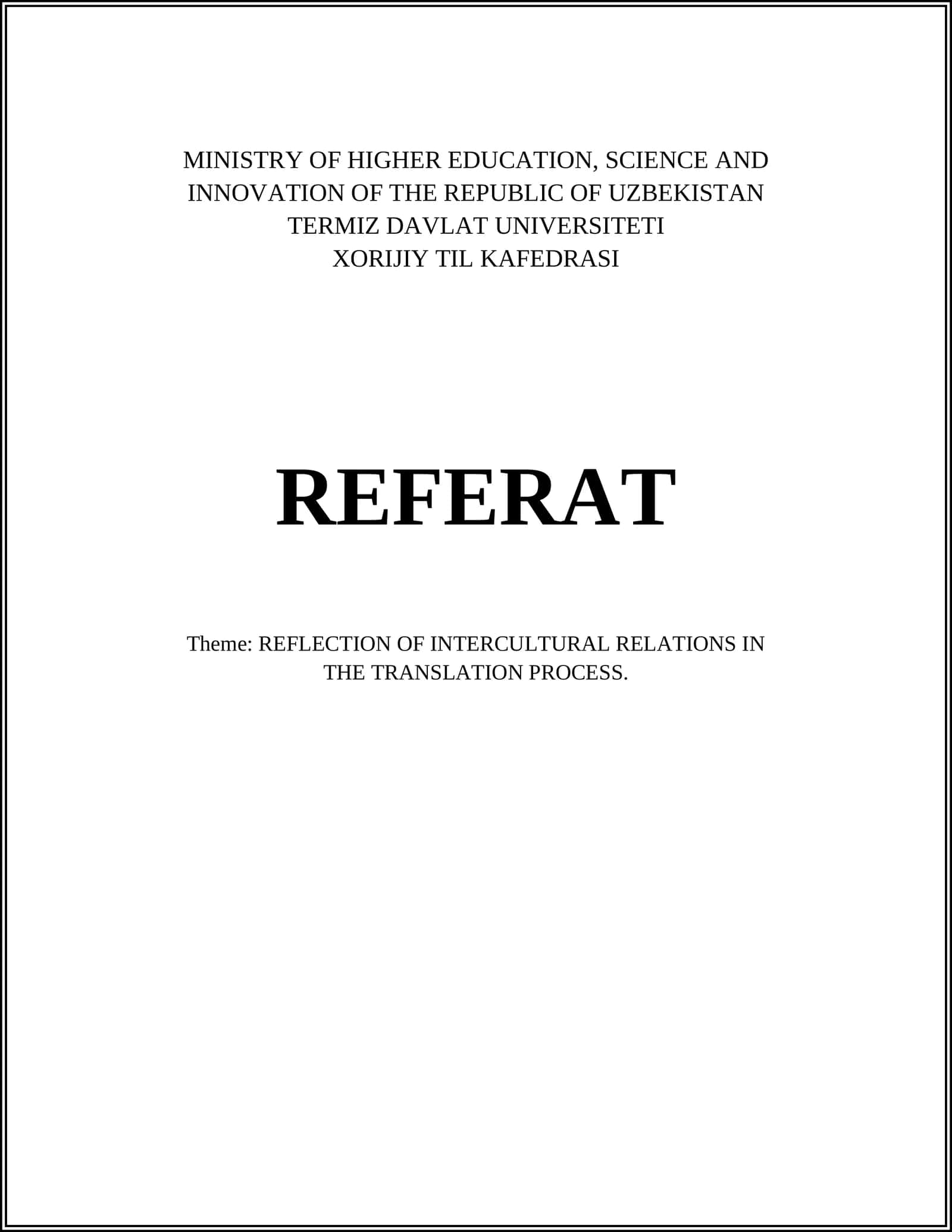 REFLECTION OF INTERCULTURAL RELATIONS IN THE TRANSLATION PROCESS