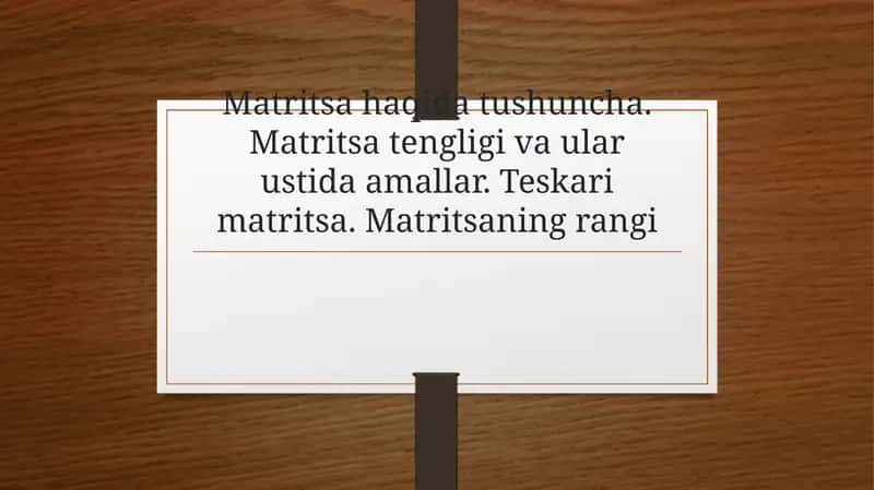Matritsa haqida tushuncha