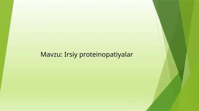 Irsiy proteinopatiyalar