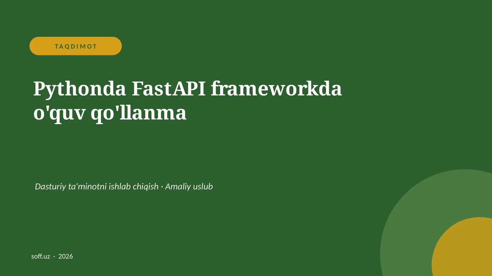 Pythonda FastAPI frameworkda o'quv qo'llanma