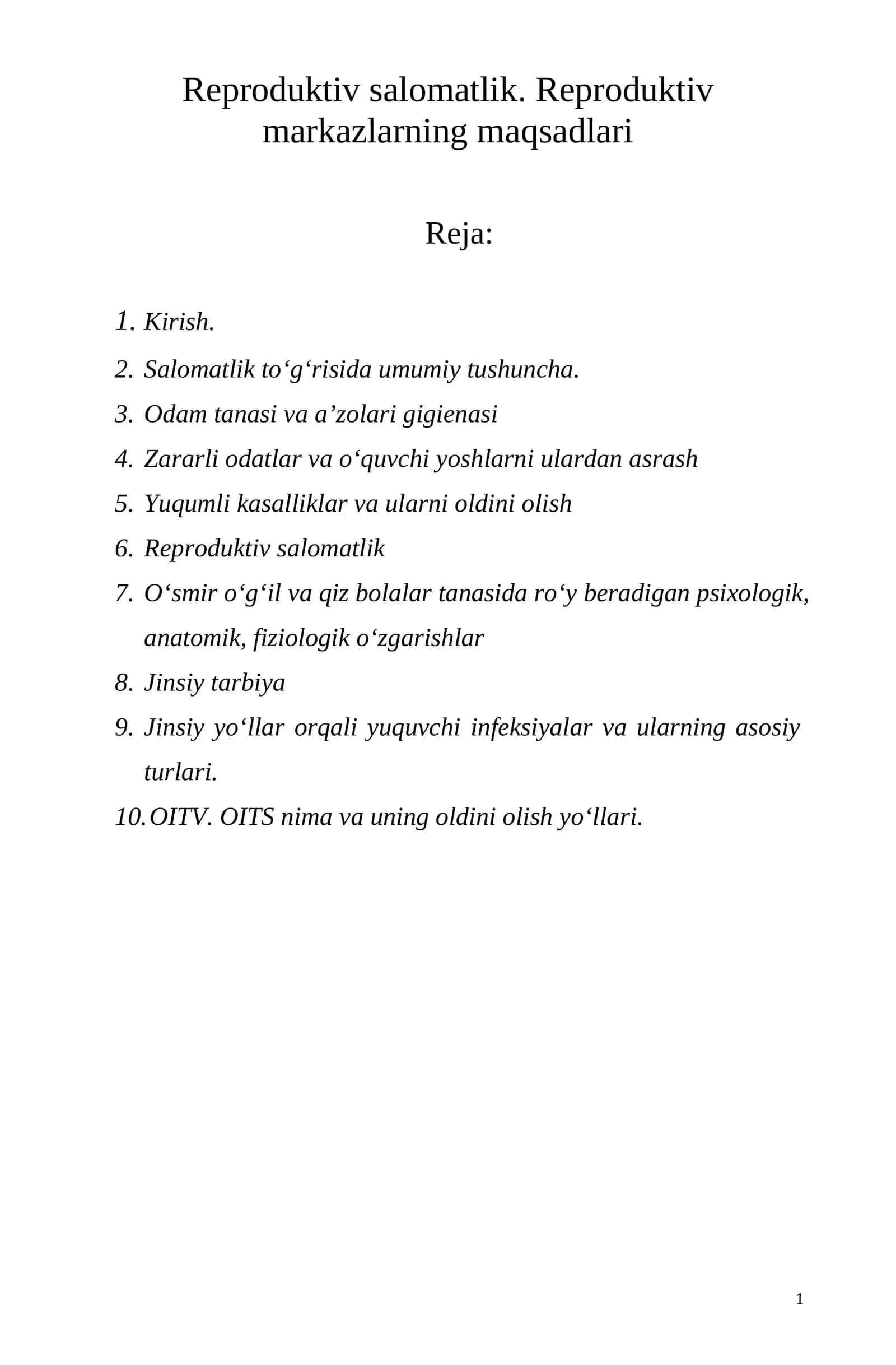Reproduktiv salomatlik. Reproduktiv markazlarning maqsadlari