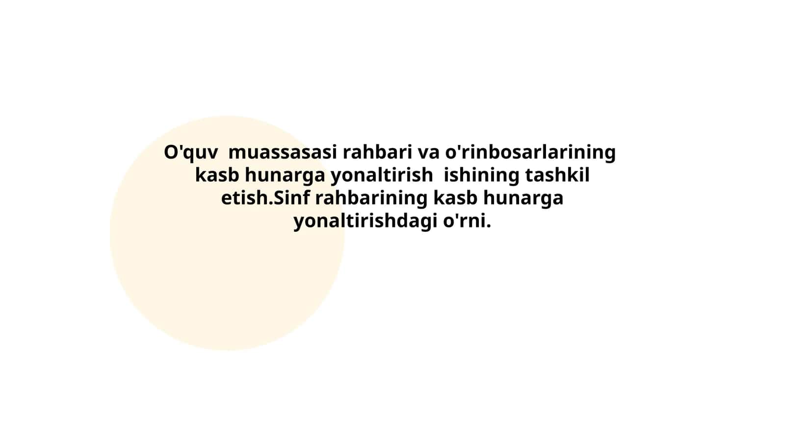 Kasbga yo'naltirish ishining maqsadi va vazifalari