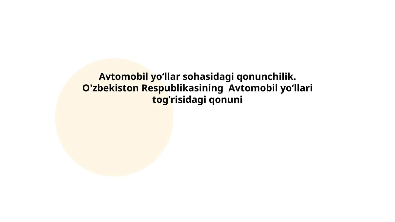 Avtomobil yoʻllar sohasidagi qonunchilik
