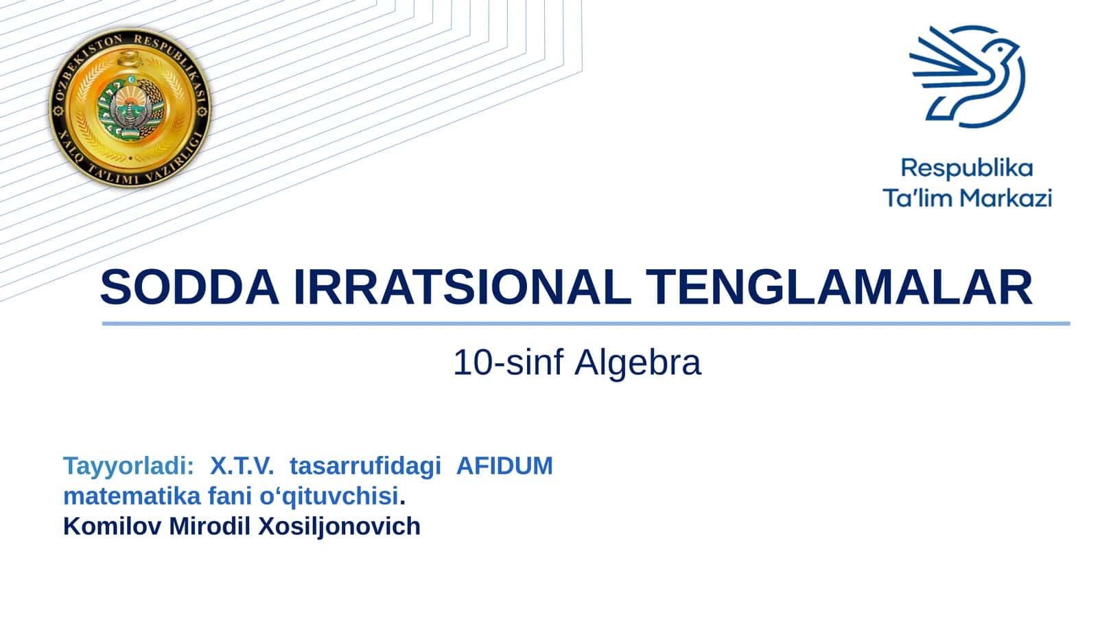 SODDA IRRATSIONAL TENGLAMALAR