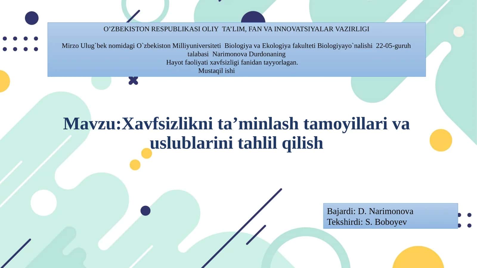 Xavfsizliknita’minlash tamoyillari va uslublarini tahlil qilish
