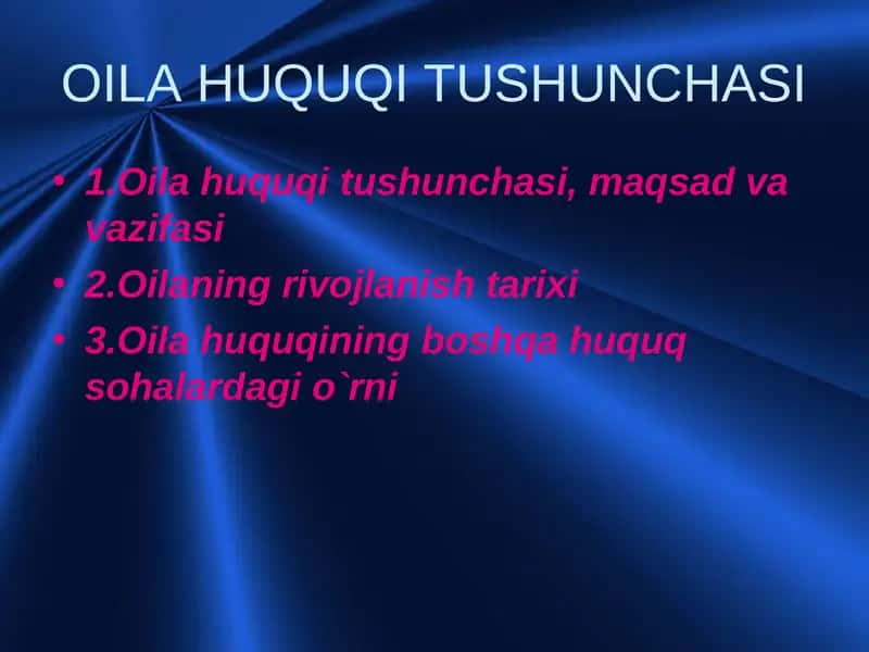 OILA HUQUQI TUSHUNCHASI